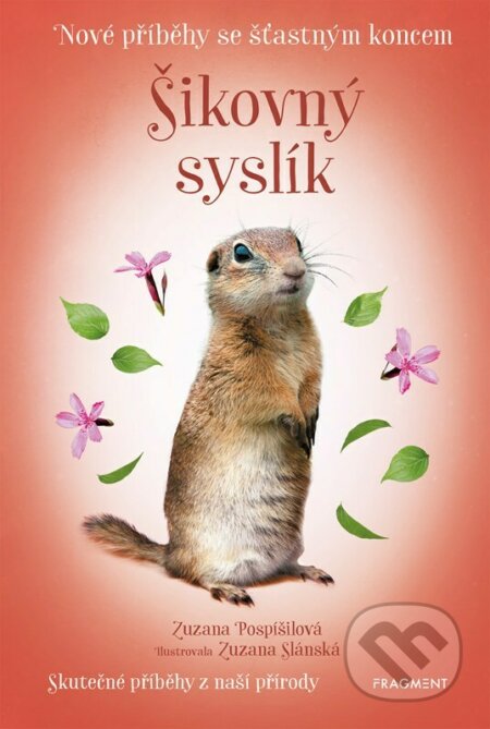Nové příběhy se šťastným koncem: Šikovný syslík
