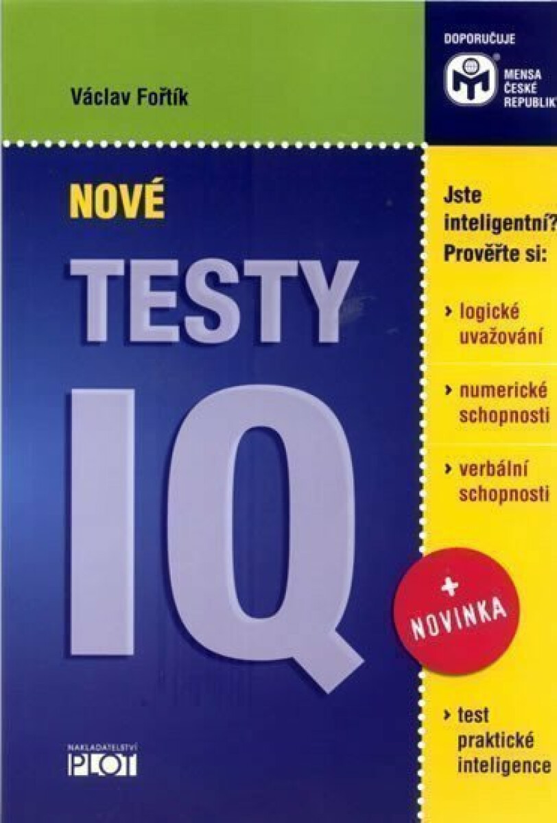 Nové testy IQ - Václav Fořtík