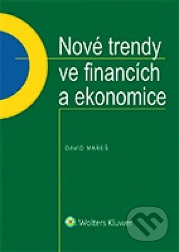 Nové trendy ve financích a ekonomice