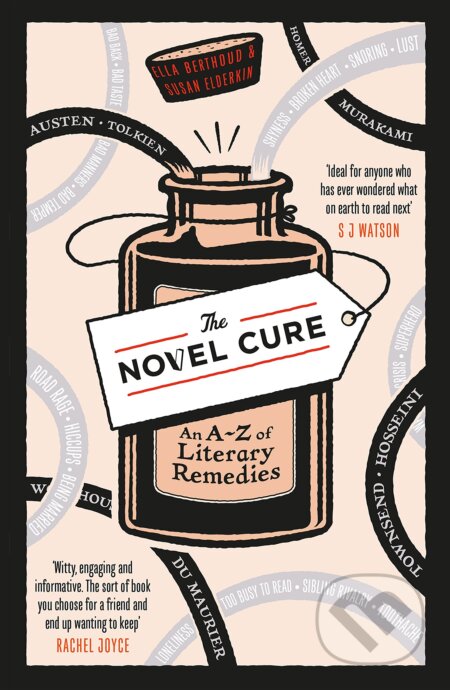 Novel Cure: An A to Z of Literary Remedies