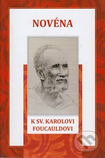 Novéna k sv. Karolovi Foucauldovi