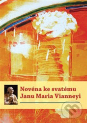 Novéna ke svatému Janu Maria Vianneyi