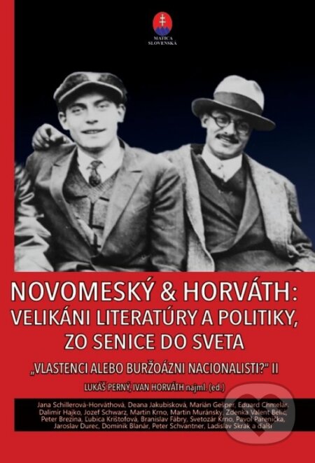 Novomeský & Horváth (Zo Senice do sveta)