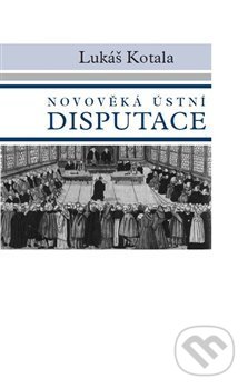 Novověká ústní disputace