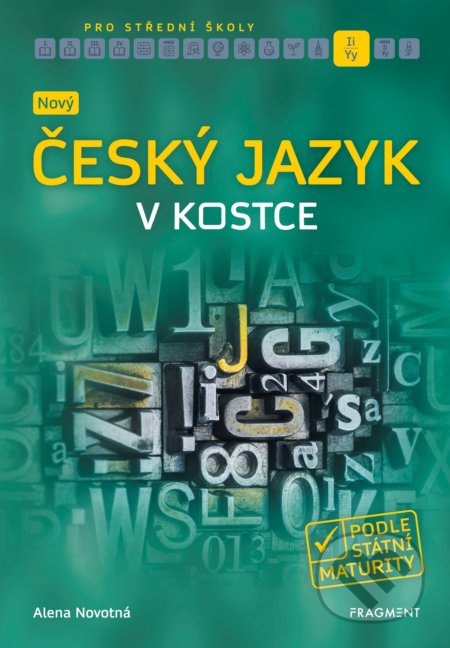 Nový český jazyk v kostce pro střední školy