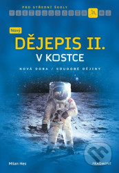 Nový dějepis v kostce pro SŠ II.