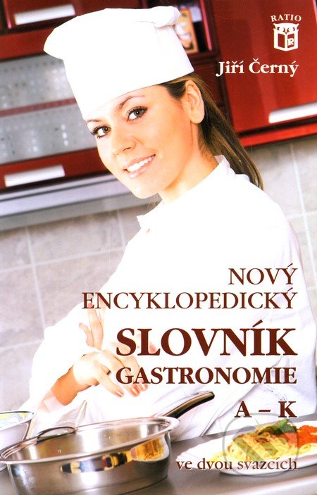 Nový encyklopedický slovník gastronomie 1 (A-K)