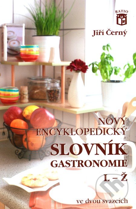 Nový encyklopedický slovník gastronomie 2 (L-Ž)