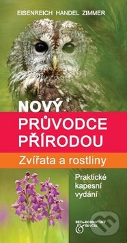 Nový průvodce přírodou (Zvířata a rostliny)