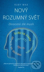 Nový rozumný svět (Zkrocení zlé mysli)
