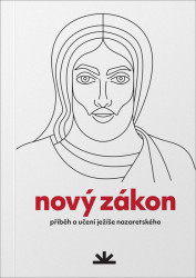 Nový zákon (příběh a učení Ježíše Nazaretského)