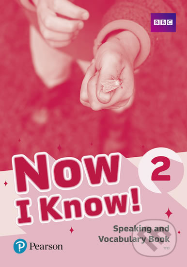 Now I Know 2: Speaking and Vocabulary Book