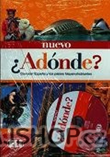 Nuevo Adónde (Libro del alumno + CD Audio)