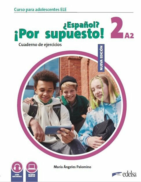 NUEVO ?Espanol? !Por supuesto! 2 - Pracovní sešit