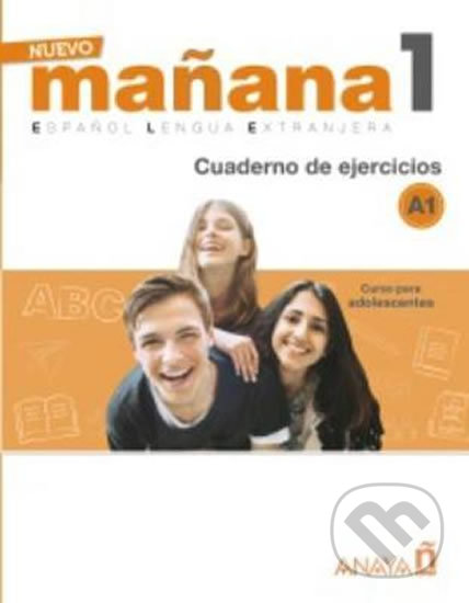 Nuevo Maňana 1/A1: Cuaderno de Ejercicios