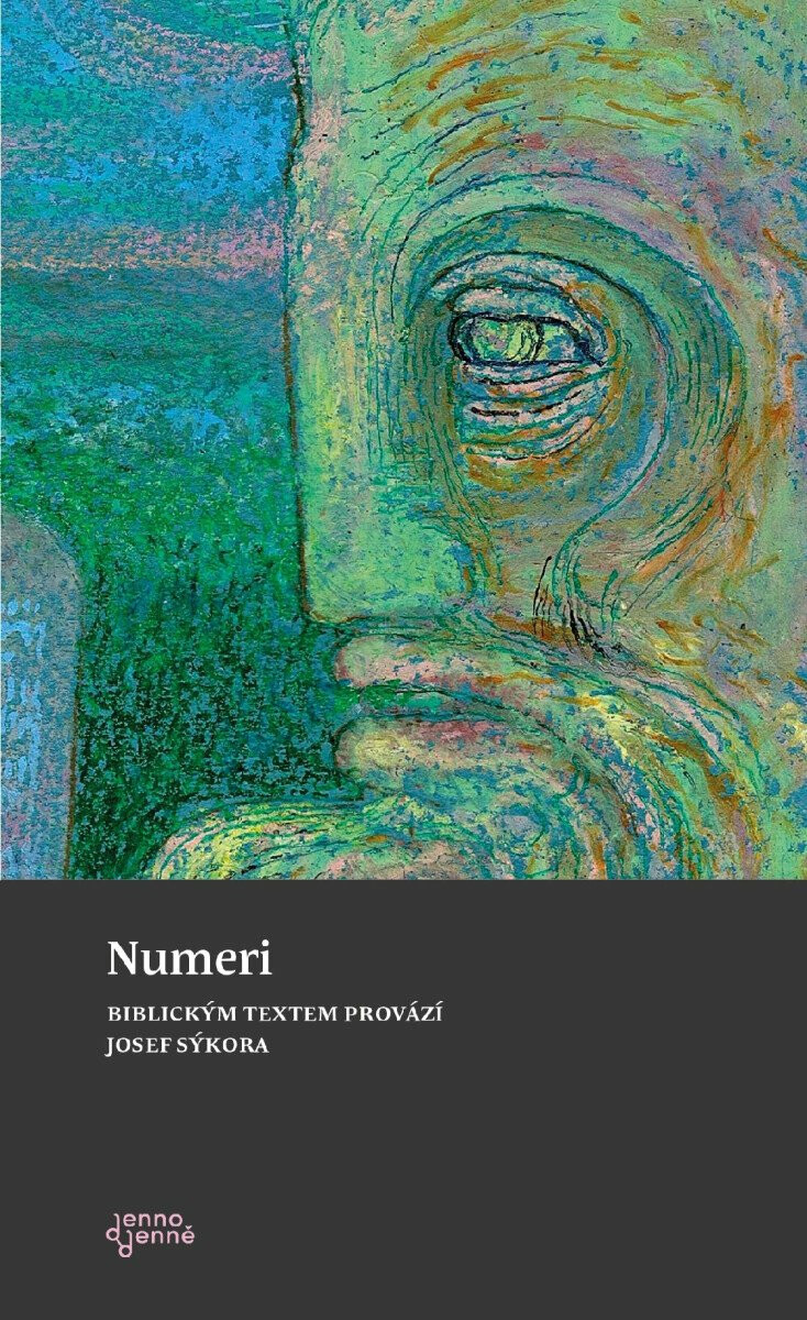 Numeri - Biblickým textem provází Josef Sýkora - Josef Sýkora