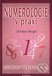 Numerologie v praxi (Osobnost v zrcadle čísel)