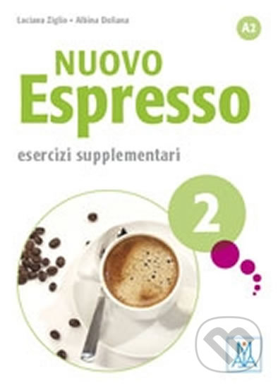 Nuovo Espresso 2 A2 - Esercizi supplementari