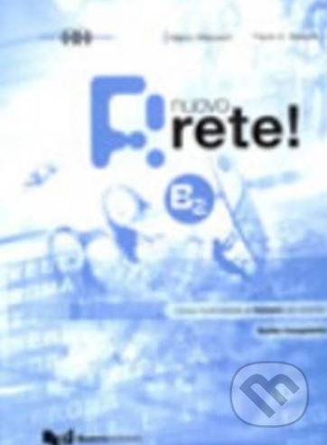 Nuovo Rete! B2: Guida + CD