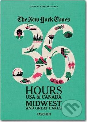 NY Times, 36 Hours, USA, Midwest