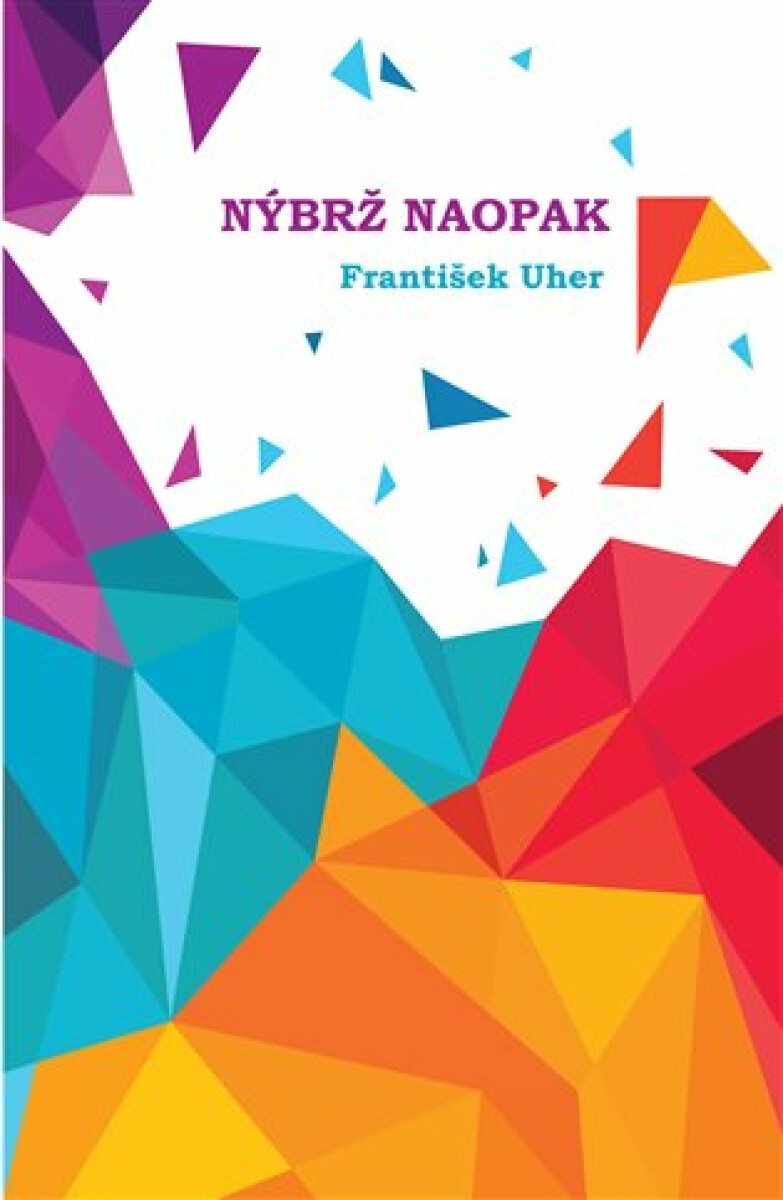 Nýbrž naopak - František Uher