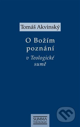 O Božím poznání v Teologické sumě