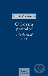O Božím poznání v Teologické sumě
