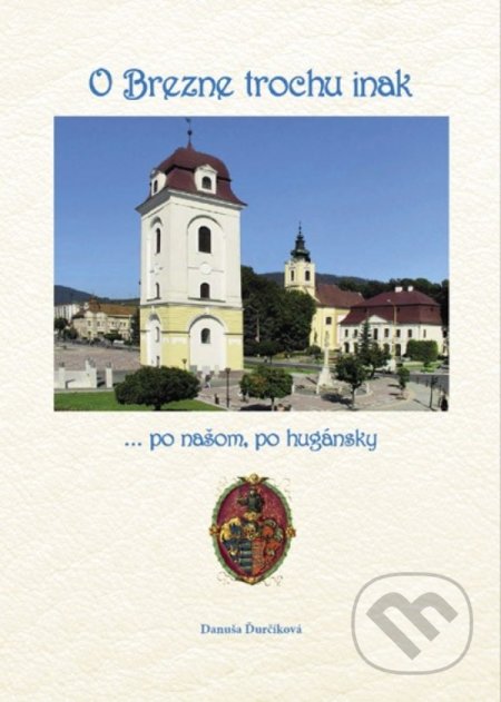 O Brezne trochu inak