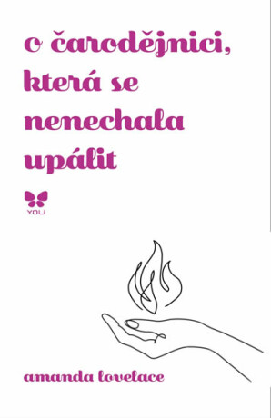 O čarodějnici, která se nenechala upálit