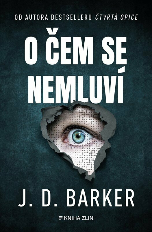 O čem se nemluví - J. D. Barker