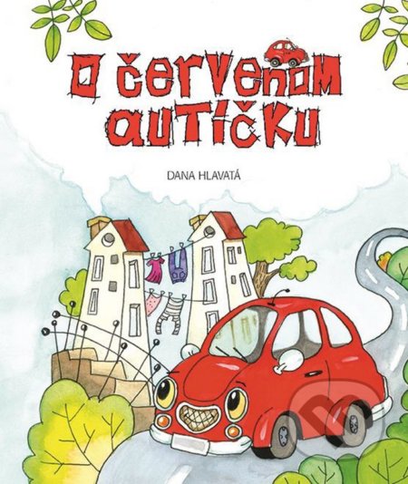 O červenom autíčku
