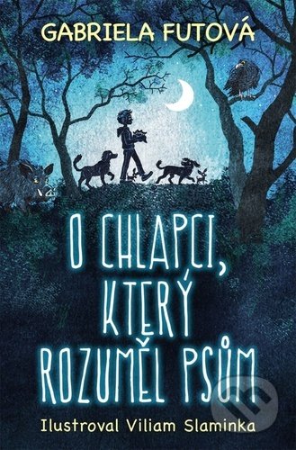 O chlapci, který rozuměl psům