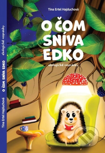 O čom sníva Edko (ekologické rozprávky)