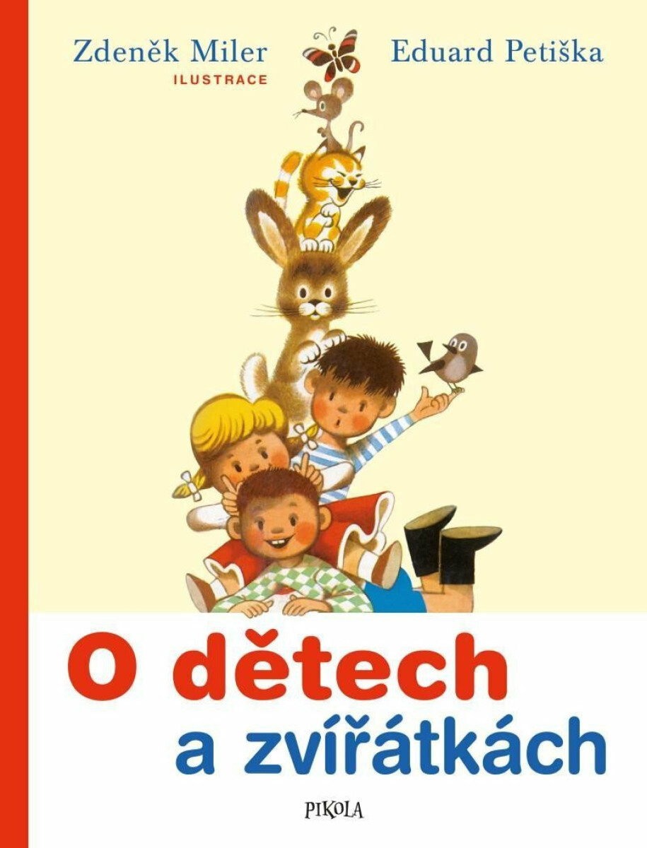 O dětech a zvířátkách - Eduard Petiška