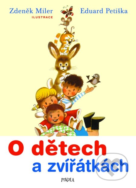 O dětech a zvířátkách