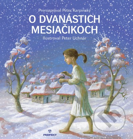 O dvanástich mesiačikoch