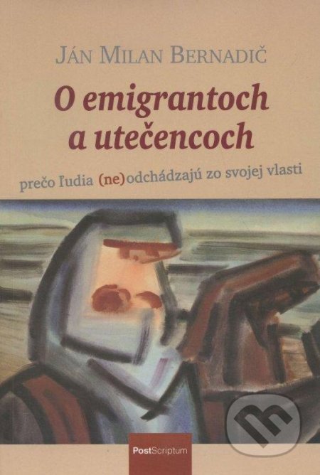 O emigrantoch a utečencoch