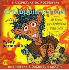 O hlúpom čertovi, Pyšný permoník