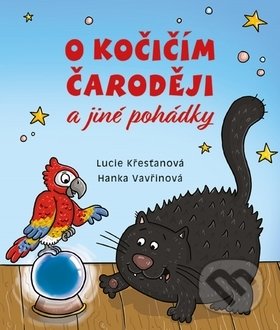 O kočičím čaroději a jiné pohádky