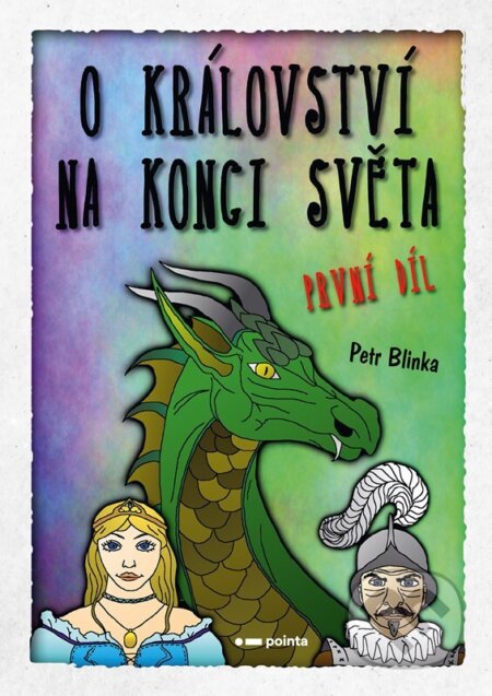 O království Na konci světa - 1. díl