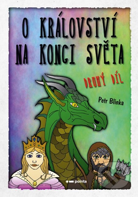 O království Na konci světa - 2. díl
