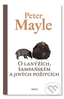 O lanýžích, šampaňském a jiných požitcích
