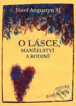 O lásce, manželství a rodině