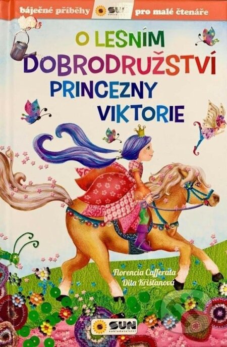 O lesním dobrodružství princezny Viktorie