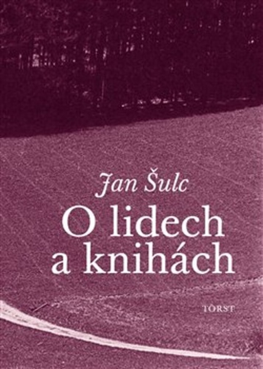 O lidech a knihách - Jan Šulc