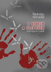 O lidech a slepicích (Malý triptych o zabití)