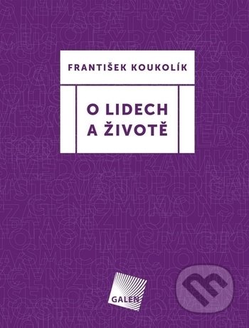 O lidech a životě
