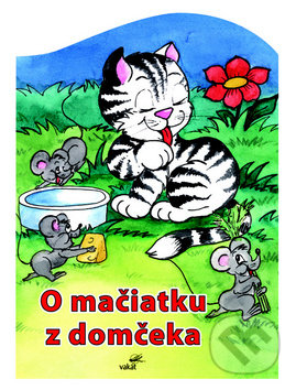 O mačiatku z domčeka