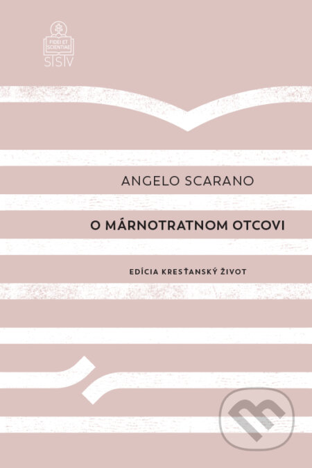 O márnotratnom otcovi