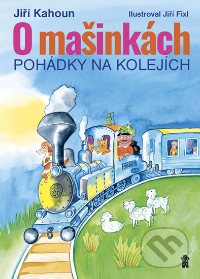 O mašinkách - Pohádky na kolejích